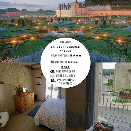 La Bienheureuse Maison, Vue Sur Le Chateau De Villandry Εξωτερικό φωτογραφία